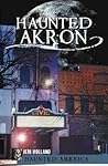 Haunted Akron, Ohio