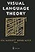 Visual Language Theory (Ernst Schering Research Foundation)