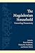 The Magdalenian Household: Unraveling Domesticity (Inst for Eur & Med Archeology)