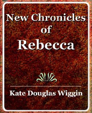 New Chronicles of Rebecca (Paperback)