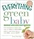 The Everything Green Baby B...