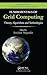 Fundamentals of Grid Computing: Theory, Algorithms and Technologies (Chapman & Hall/Crc Numerical Analysis and Scientific Computing)