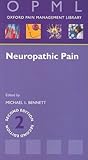 Neuropathic Pain (Oxford Pain Management Library)