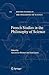 French Studies in the Philosophy of Science by Anastasios Brenner