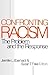 Confronting Racism: The Problem and the Response