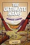 The Ultimate Hang by Derek  Hansen