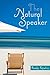 The Natural Speaker by Randy Fujishin