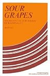 Sour Grapes: Studies in the Subversion of Rationality
