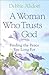 A Woman Who Trusts God: Fin...