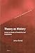 Theory As History: Essays on Modes of Production and Exploitation (Historical Materialism Book Series, 25)