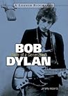 Bob Dylan: Voice of a Generation (Lerner Biographies)