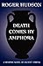 Death Comes by Amphora