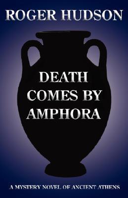 Death Comes by Amphora (Paperback)