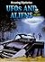 UFOs And Aliens (Amazing Mysteries)
