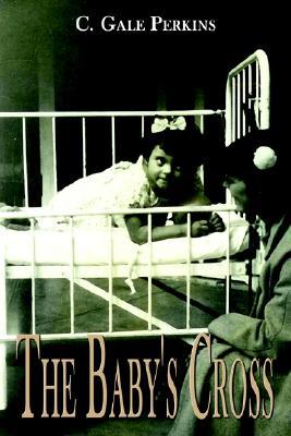 The Baby's Cross (Paperback)