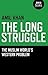 The Long Struggle: The Musl...