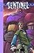 Sentinel (Marvel Age): No Hero