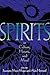 Spirits in Culture, History and Mind