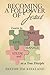 Becoming a Follower of Jesus by Jim Kirkland