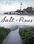 Salt and Pines:: Tales from Bygone Maine