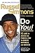 Do You! by Russell Simmons Do You! by Russell Simmons