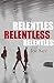 Relentless by Joe Key