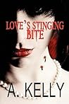 Love's Stinging Bite