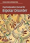 Psychoeducation Manual for Bipolar Disorder