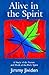 Alive in the Spirit
