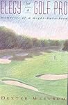 Elegy for a Golf Pro: Memories of a Might-Have-Been