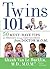 Twins 101: 50 Must-Have Tip...