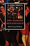 The Cambridge Companion to the Harlem Renaissance (Cambridge Companions to Literature) The Cambridge Companion to the Harlem Renaissance (Cambridge Companions to Literature)