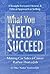 What You Need to Succeed: Making Car Sales a Career Rather Than a Job