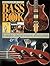 The Bass Book by Tony Bacon
