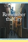 Remember the City