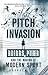 Pitch Invasion by Barbara Smit