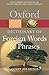 Oxford Dictionary of Foreign Words and Phrases (Oxford Quick Reference)