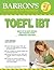 Barron's TOEFL iBT: Internet-based Test