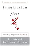 Imagination First...
