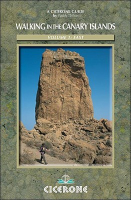 Walking in the Canary Islands, Volume 2: East: Gran Canaria, Fuerteventura, Lanzarote and Graciosa (Paperback)