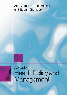 A Reader in Health Policy and Management