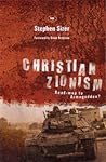 Christian Zionism: Road-map to Armageddon?