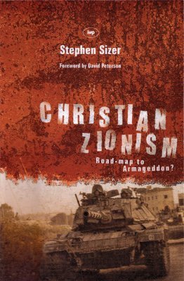 Christian Zionism: Road-map to Armageddon? (Paperback)
