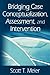 Bridging Case Conceptualization, Assessment, and Intervention by Scott T. Meier