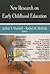 New Research on Early Childhood Education