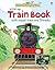 Farmyard Tales Wind-up Train Book by Heather Amery