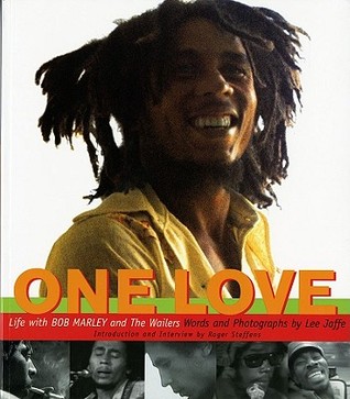 One Love: Life with Bob Marley and the Wailers (Paperback)