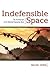 Indefensible Space by Michael Sorkin Indefensible Space by Michael Sorkin