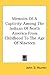 Memoirs of a Captivity Among the Indians of North America from Childhood to the Age of Nineteen