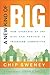 A New Kind of Big: How Churches of Any Size Can Partner to Transform Communities